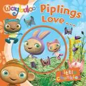 Waybuloo Piplings Love...