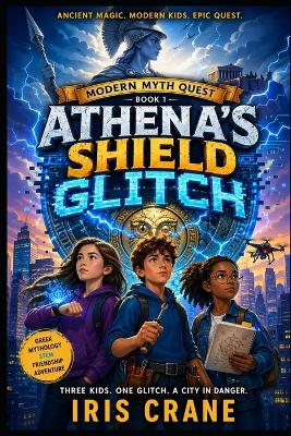 Athena's Shield Glitch: A Modern Myth Quest Adventure