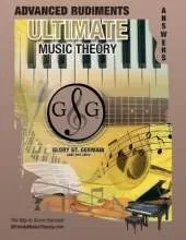 Advanced Rudiments Answer Book - Ultimate Music Theory: Advanced Music Theory Answer Book (identical to the Advanced Theory Workbook), Saves Time for Quick, Easy and Accurate Marking!