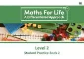 Maths For Life Level 2 Student Practice Book 2