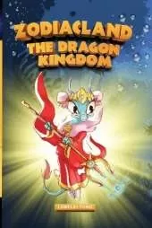 Zodiacland: The Dragon Kingdom