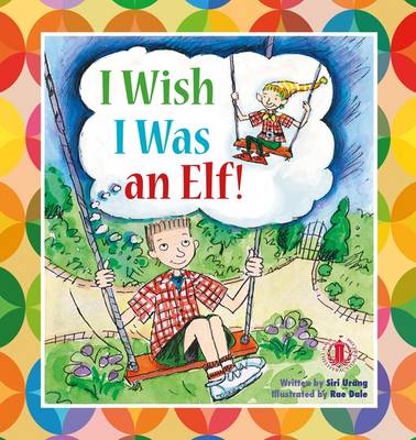 I Wish I Was an Elf