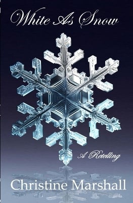 White As Snow: A Retelling