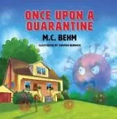 Once Upon a Quarantine