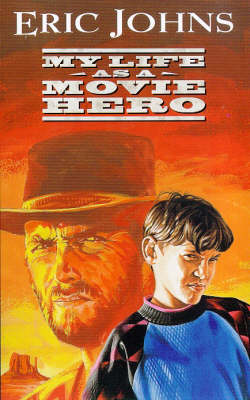 My Life As A Movie Hero