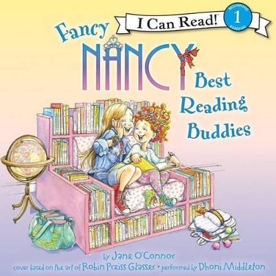 Fancy Nancy: Best Reading Buddies