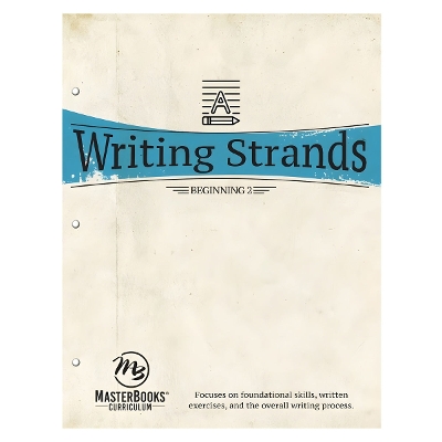 Writing Strands: Beginning 2