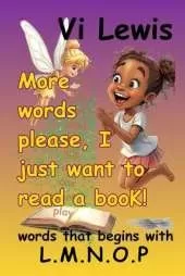 More Words Please, I Just Want To Read A Book