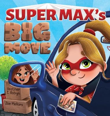 Super Max's Big Move
