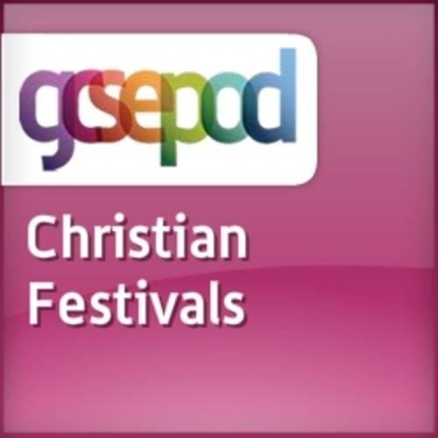 Christianity: Christian Festivals