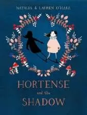 Hortense and the Shadow
