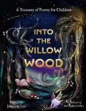 Into the Willow Wood
