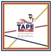 Duct Tape Dad