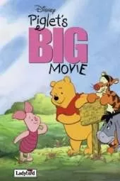 Piglet's BIG Movie