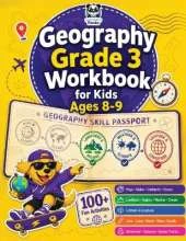 Geography Grade 3 Workbook for Kids Ages 8-9: 100+ Fun Activities on Maps, Globes, Continents, Oceans, Landforms, Regions, Weather, Climate, Latitude & Longitude Color, Label, Match, Maze & Doodle Worksheets for Homeschool, Classroom & Summer Practice