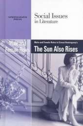 Male and Female Roles in Ernest Hemingway's the Sun Also Rises
