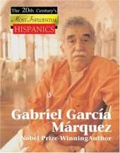 Gabriel García Márquez: Nobel Prize-Winning Author