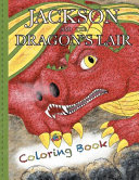 JACKSON and the Dragon's Lair: Coloring Book