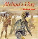 Meliga's Day