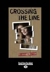 Crossing the Line