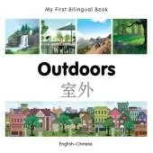 My First Bilingual Book - Outdoors (English-Chinese)