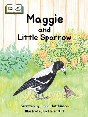 Maggie and Little Sparrow