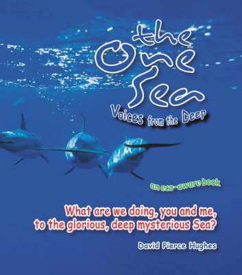 The One Sea: Voices from the Deep