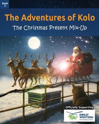 The Adventures of Kolo: The Christmas Present Mix-Up