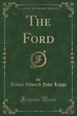 The Ford (Classic Reprint)