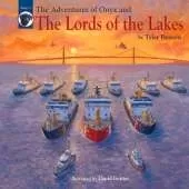 The Adventures of Onyx and The Lords of the Lakes