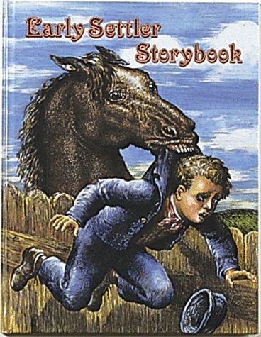 Early Settler Story Book