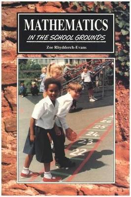 Mathematics in the School Grounds