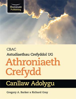 CBAC Astudiaethau Crefyddol UG Athroniaeth Crefydd Cannllaw Adolygu
