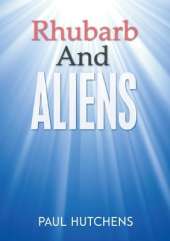 Rhubarb And Aliens