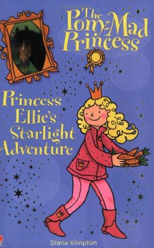 Princess Ellie's Starlight Adventure