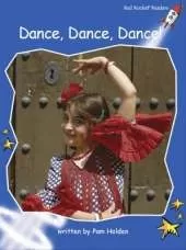 Red Rocket Readers: Early Level 3 Non-Fiction Set B: Dance, Dance, Dance!