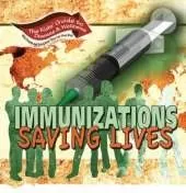 Immunizations: Saving Lives