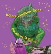 Where Laughter Goes * Donde va la risa