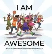 I Am Awesome