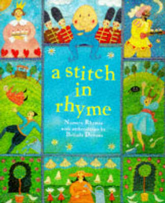 A Stitch in Rhyme: Nursery Rhymes with Embroideries