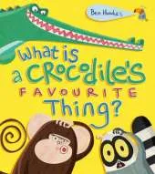 What is a Crocodile's Favourite Thing?