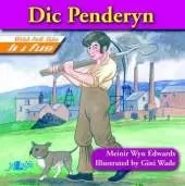 Welsh Folk Tales in a Flash: Dic Penderyn