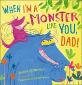 When I'm a Monster Like You, Dad