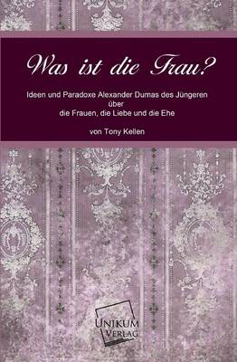 Was Ist Die Frau?