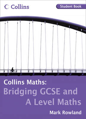 Maths Bridge GCSE A Level