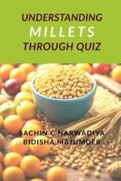 Understand Millets through Quiz