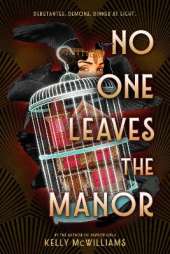 No One Leaves the Manor