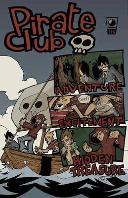 Pirate Club Volume 1