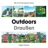 My First Bilingual Book - Outdoors (English-German)