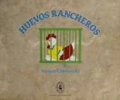 Huevos Rancheros: A Mexican Tale